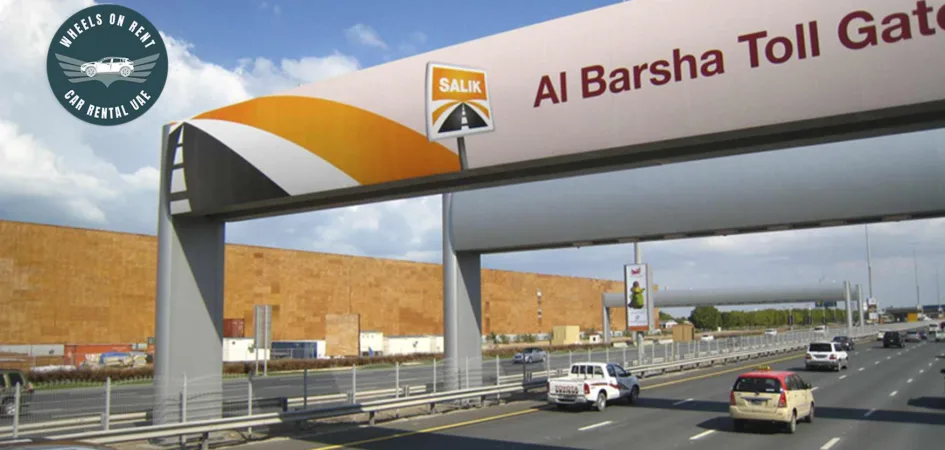 Salik Tag: How to Pay and Save Toll on Your Rental Car in UAE